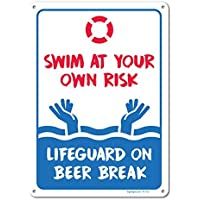 bienternary Placa decorativa con texto en inglés Swim At Your Own Risk Pool Sign - Pool Ruls- tamaño grande- 10 x 14…